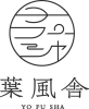 株式会社葉風舎